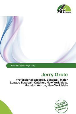 Jerry Grote