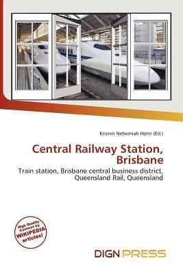 Central Railway Station Brisbane
