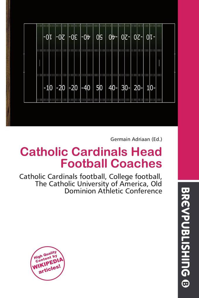 Catholic Cardinals Head Football Coaches