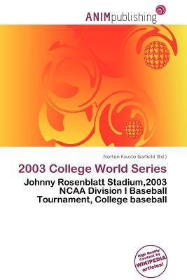2003 College World Series