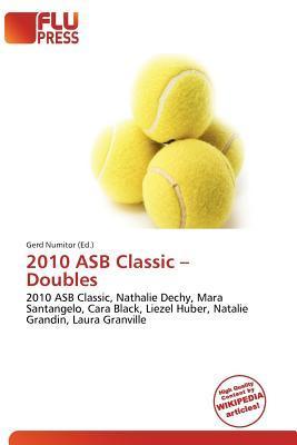 2010 ASB Classic - Doubles