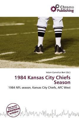 1984 Kansas City Chiefs Season
