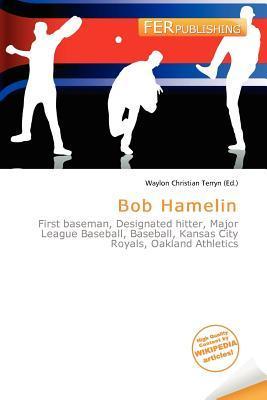 Bob Hamelin