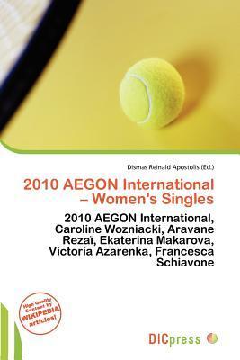 2010 AEGON International - Women's Singles