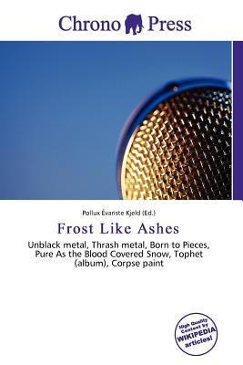 Frost Like Ashes