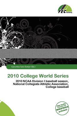 2010 College World Series