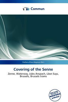 Covering of the Senne