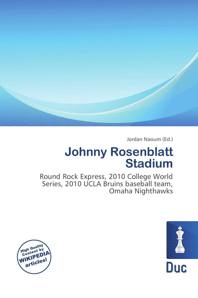 Johnny Rosenblatt Stadium