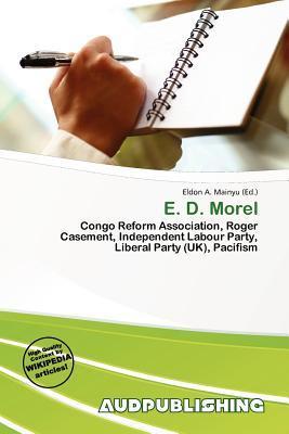 E. D. Morel