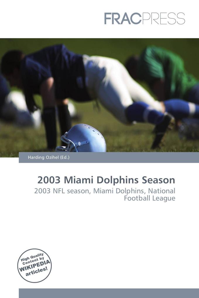 2003 Miami Dolphins Season