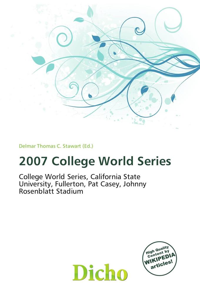 2007 College World Series