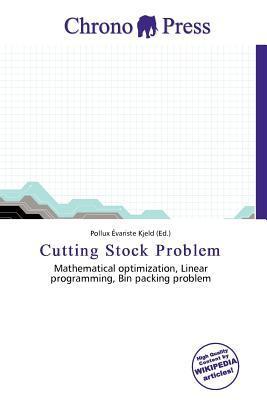 Cutting Stock Problem