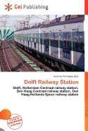 Delft Railway Station