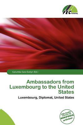 Ambassadors from Luxembourg to the United States