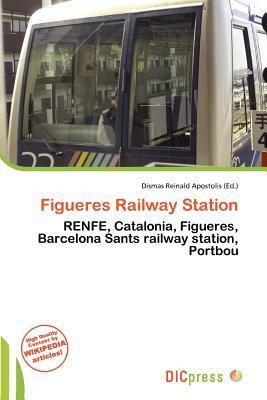 Figueres Railway Station