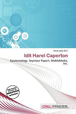 Idit Harel Caperton