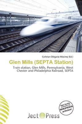 Glen Mills (SEPTA Station)