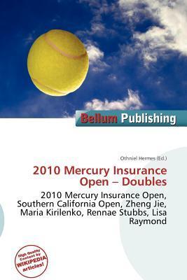 2010 Mercury Insurance Open - Doubles