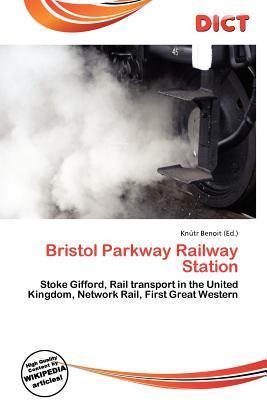 Bristol Parkway Railway Station