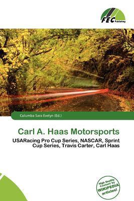 Carl A. Haas Motorsports