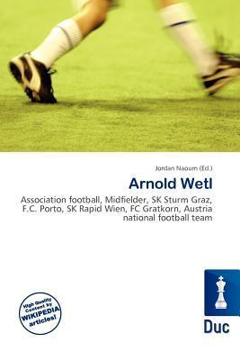 Arnold Wetl