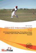 2004 ICC Intercontinental Cup