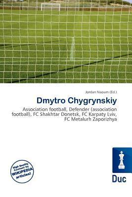 Dmytro Chygrynskiy