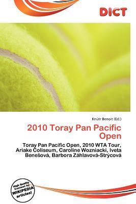 2010 Toray Pan Pacific Open