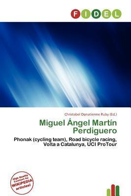 Miguel Ángel Martín Perdiguero