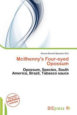 McIlhenny's Four-eyed Opossum