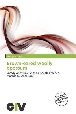 Brown-eared woolly opossum