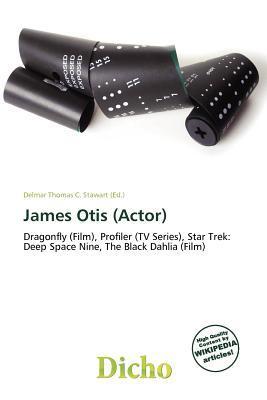 James Otis (Actor)