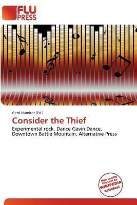 Consider the Thief
