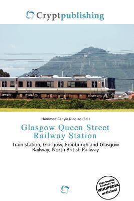 Glasgow Queen Street Railway Station