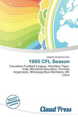 1985 CFL Season