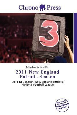 2011 New England Patriots Season