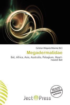 Megadermatidae