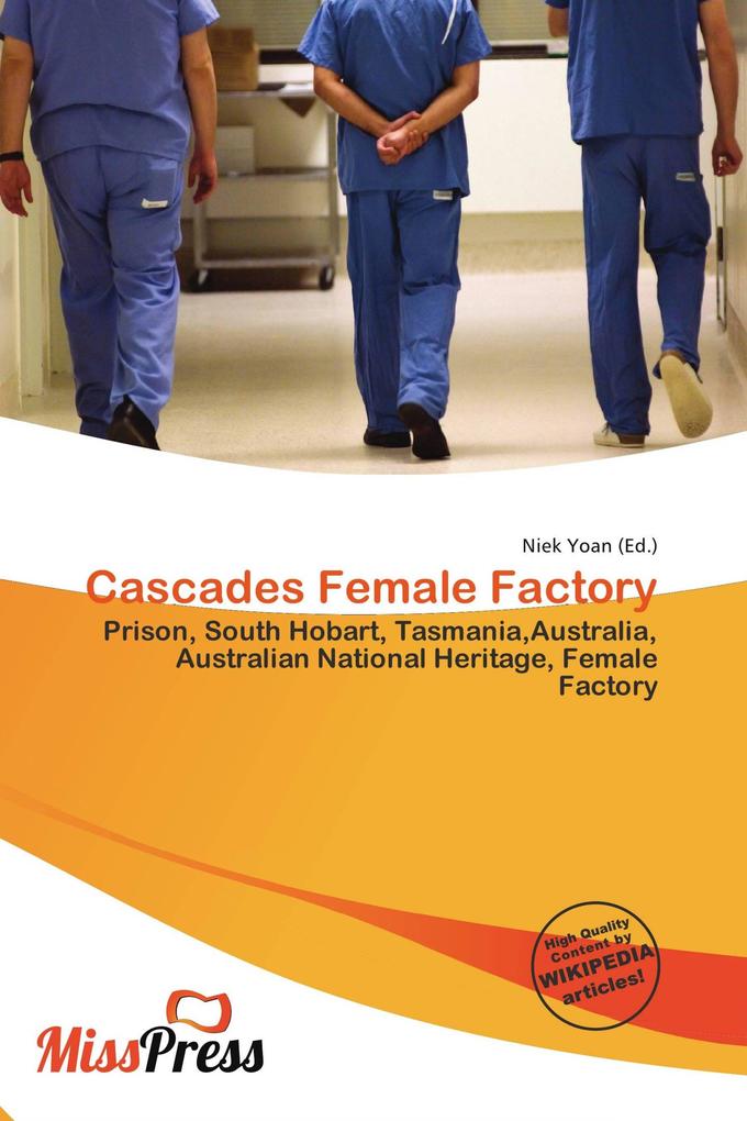 Cascades Female Factory