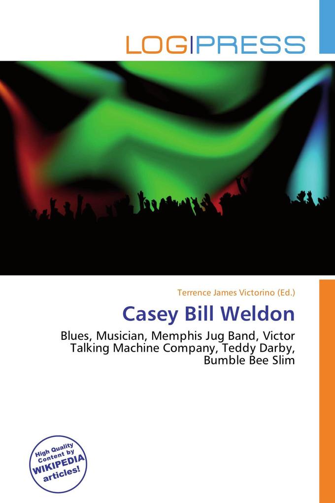 Casey Bill Weldon
