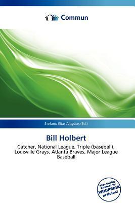 Bill Holbert
