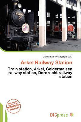 Arkel Railway Station
