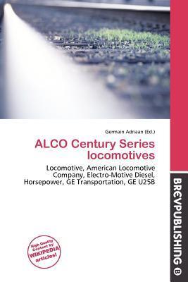 ALCO Century Series locomotives