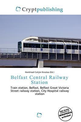 Belfast Central Railway Station