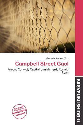Campbell Street Gaol