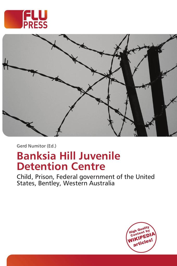 Banksia Hill Juvenile Detention Centre