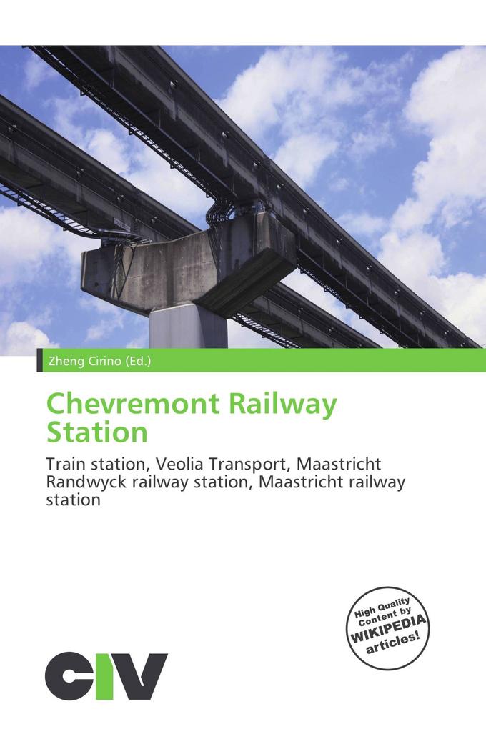 Chevremont Railway Station