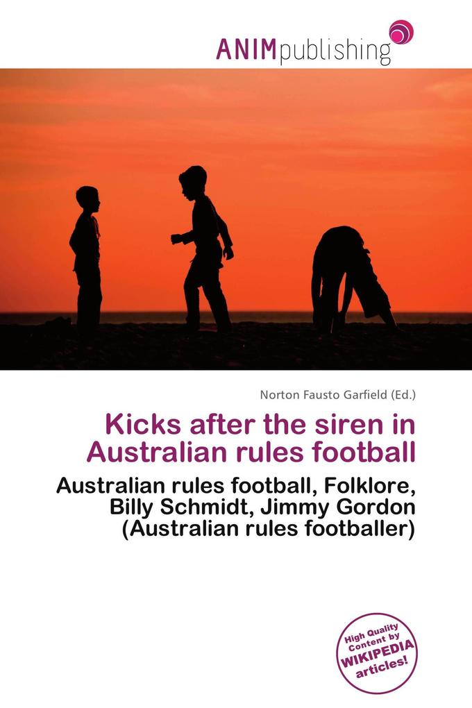 Kicks after the siren in Australian rules football