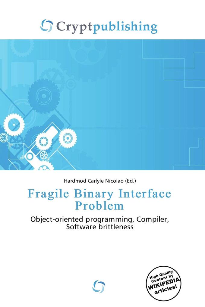 Fragile Binary Interface Problem