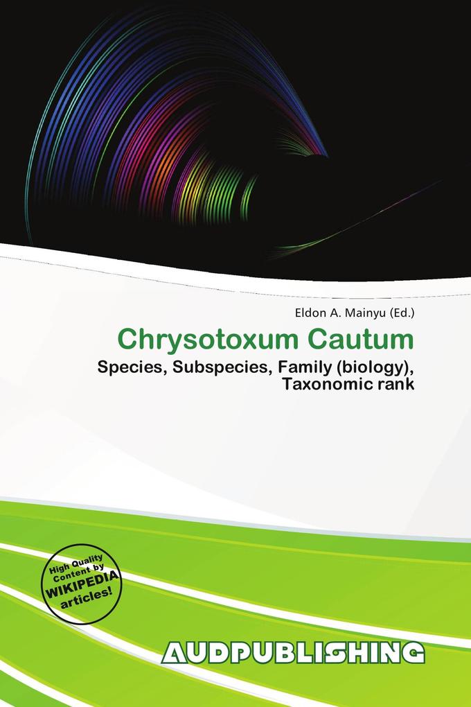 Chrysotoxum Cautum