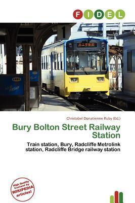 Bury Bolton Street Railway Station